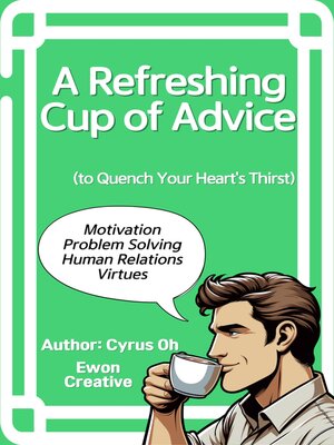 cover image of A refreshing cup of advice